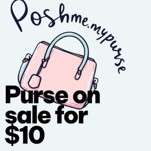 Poshme.MyPurse Sale!!